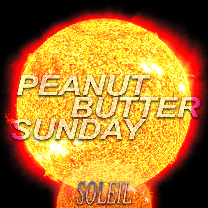 Soleil - Peanut Butter Sunday
