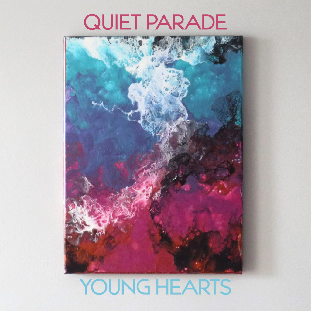YOUNG HEARTS (SINGLE) - Quiet Parade